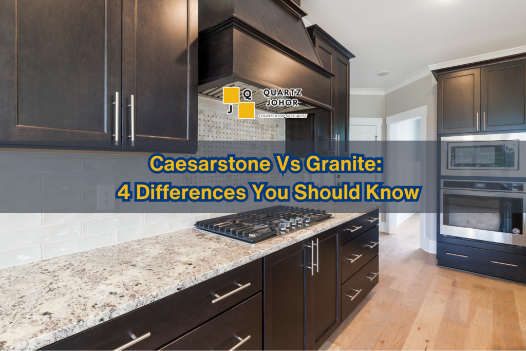 Caesarstone vs Granite Choosing Perfect Countertop Material